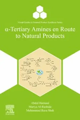 Hameed / Al-Rashida / Shah |  a-Tertiary Amines en Route to Natural Products | eBook | Sack Fachmedien