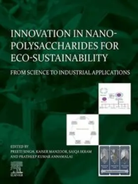 Singh / Manzoor / Ikram |  Innovation in Nano-polysaccharides for Eco-sustainability | eBook | Sack Fachmedien