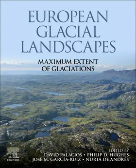 Palacios / Hughes / Garcia-Ruiz |  European Glacial Landscapes | Buch |  Sack Fachmedien