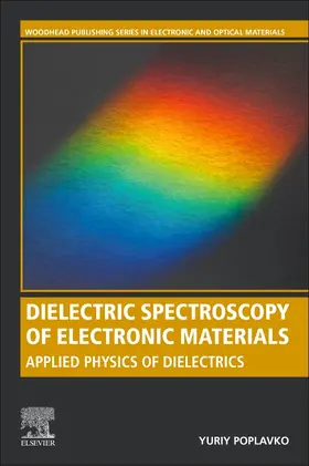 Poplavko |  Dielectric Spectroscopy of Electronic Materials | Buch |  Sack Fachmedien