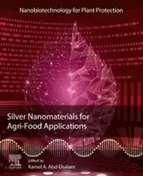 Abd-Elsalam |  Silver Nanomaterials for Agri-Food Applications | eBook | Sack Fachmedien