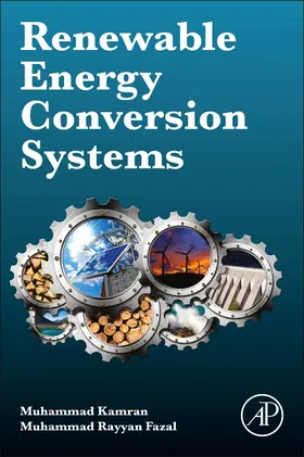 Kamran / Fazal |  Renewable energy conversion systems | Buch |  Sack Fachmedien