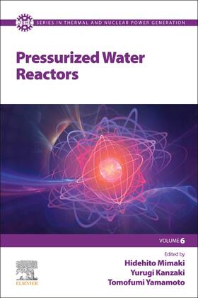 Kanzaki / Mimaki / Yamamoto |  Pressurized Water Reactors | Buch |  Sack Fachmedien