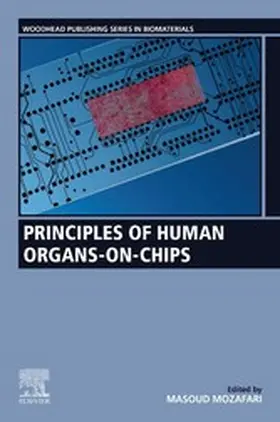 Mozafari |  Principles of Human Organs-on-Chips | eBook | Sack Fachmedien