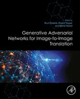 Solanki / Nayyar Ph. D. / Nayyar |  Generative Adversarial Networks for Image-to-Image Translation | eBook | Sack Fachmedien