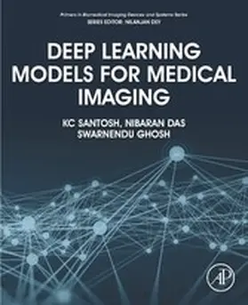 Santosh / Das / Ghosh |  Deep Learning Models for Medical Imaging | eBook | Sack Fachmedien