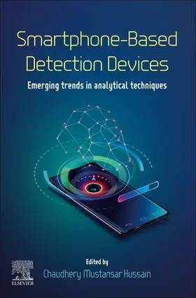 Mustansar Hussain |  Smartphone-Based Detection Devices | Buch |  Sack Fachmedien