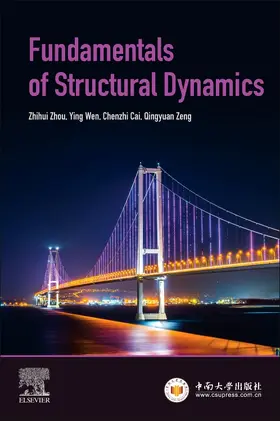 Zhou / Wen / Cai |  Fundamentals of Structural Dynamics | Buch |  Sack Fachmedien