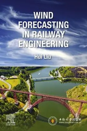 Liu |  Wind Forecasting in Railway Engineering | eBook | Sack Fachmedien