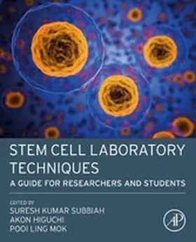 Kailasa / Higuchi / Mok |  Stem Cell Laboratory Techniques | eBook | Sack Fachmedien