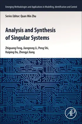 Feng / Li / Shi |  Analysis and Synthesis of Singular Systems | Buch |  Sack Fachmedien