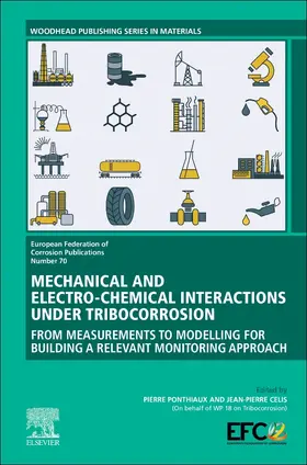 Mechanical and Electro-chemical Interactions under Tribocorrosion | Buch | 978-0-12-823765-6 | sack.de