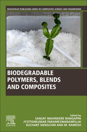 Rangappa / Parameswaranpillai / Ramesh |  Biodegradable Polymers, Blends and Composites | Buch |  Sack Fachmedien