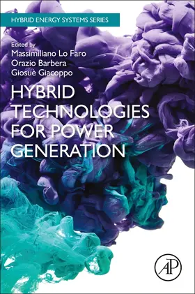 Lo Faro / Barbera / Giacoppo |  Hybrid Technologies for Power Generation | Buch |  Sack Fachmedien