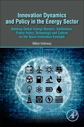 Holloway |  Innovation Dynamics and Policy in the Energy Sector | Buch |  Sack Fachmedien