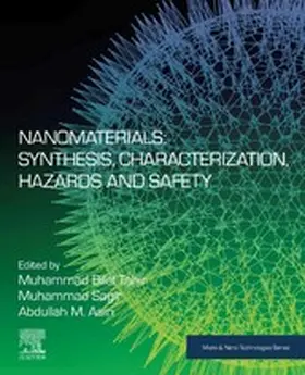 Tahir / Sagir / Asiri |  Nanomaterials: Synthesis, Characterization, Hazards and Safety | eBook | Sack Fachmedien