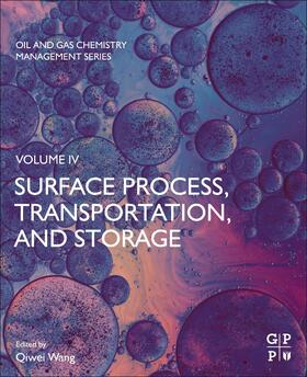 Wang |  Surface Process, Transportation, and Storage | Buch |  Sack Fachmedien