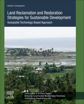 Bhunia / Chatterjee / Kashyap |  Land Reclamation and Restoration Strategies for Sustainable Development | Buch |  Sack Fachmedien