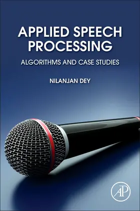 Dey | Applied Speech Processing | Buch | 978-0-12-823898-1 | sack.de