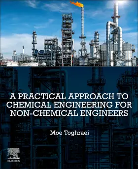  A Practical Approach to Chemical Engineering for Non-Chemical Engineers | Buch |  Sack Fachmedien