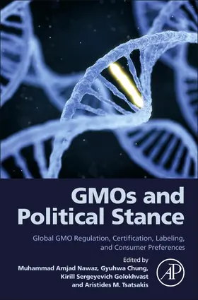 Nawaz / Golokhvast / Tsatsakis |  GMOs and Political Stance | Buch |  Sack Fachmedien