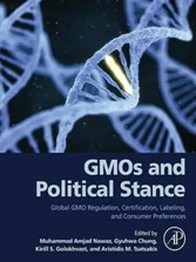 Nawaz / Chung / Golokhvast |  GMOs and Political Stance | eBook | Sack Fachmedien