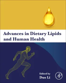 Li |  Advances in Dietary Lipids and Human Health | Buch |  Sack Fachmedien