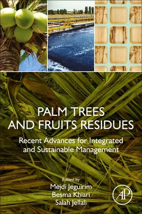 Jeguirim / Khiari / Jellali |  Palm Trees and Fruits Residues | Buch |  Sack Fachmedien