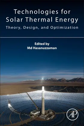 Hasanuzzaman | Technologies for Solar Thermal Energy | Buch | 978-0-12-823959-9 | sack.de