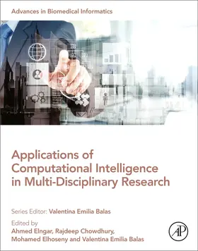 Elngar / Chowdhury / Elhoseny |  Applications of Computational Intelligence in Multi-Disciplinary Research | Buch |  Sack Fachmedien