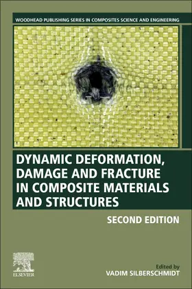 Silberschmidt | Dynamic Deformation, Damage and Fracture in Composite Materials and Structures | Buch | 978-0-12-823979-7 | sack.de