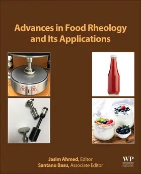 Ahmed / Basu |  Advances in Food Rheology and Its Applications | Buch |  Sack Fachmedien