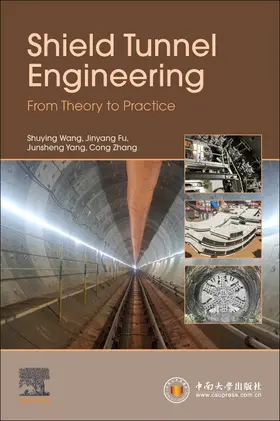 Wang / Fu / Zhang |  Shield Tunnel Engineering | Buch |  Sack Fachmedien