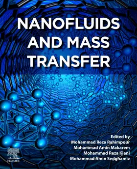 Rahimpour / Makarem / Kiani |  Nanofluids and Mass Transfer | Buch |  Sack Fachmedien