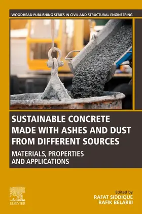 Belarbi |  Sustainable Concrete Made with Ashes and Dust from Different Sources | Buch |  Sack Fachmedien