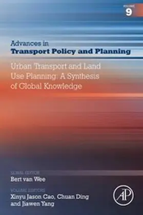 Cao / Ding / Yang |  Urban Transport and Land Use Planning: A Synthesis of Global Knowledge | eBook | Sack Fachmedien