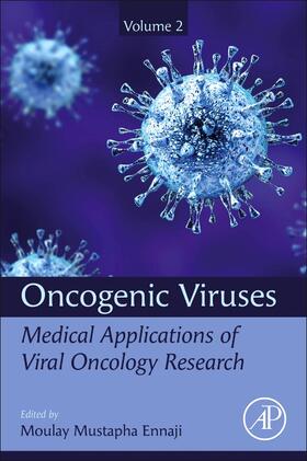 Ennaji |  Oncogenic Viruses Volume 2 | Buch |  Sack Fachmedien