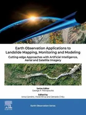 Sandric / Ilinca / Chitu |  Earth Observation Applications to Landslide Mapping, Monitoring and Modeling | eBook | Sack Fachmedien