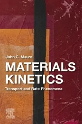 Mauro |  Materials Kinetics | eBook | Sack Fachmedien