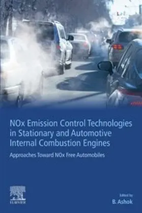 Ashok |  NOx Emission Control Technologies in Stationary and Automotive Internal Combustion Engines | eBook | Sack Fachmedien