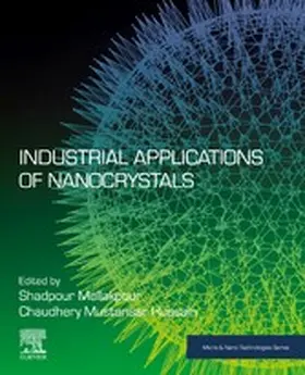 Mallakpour / Mustansar Hussain |  Industrial Applications of Nanocrystals | eBook | Sack Fachmedien