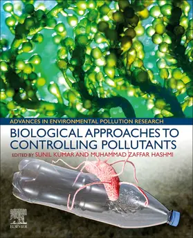 Hashmi |  Biological Approaches to Controlling Pollutants | Buch |  Sack Fachmedien