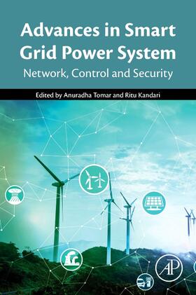 Tomar / Kandari |  Advances in Smart Grid Power System: Network, Control and Security | Buch |  Sack Fachmedien