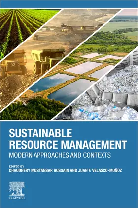 Velasco-Munoz / Mustansar Hussain | Sustainable Resource Management | Buch | 978-0-12-824342-8 | sack.de