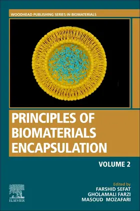 Sefat / Farzi / Mozafari |  Principles of Biomaterials Encapsulation: Volume Two | Buch |  Sack Fachmedien