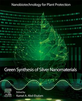 Abd-Elsalam |  Green Synthesis of Silver Nanomaterials | Buch |  Sack Fachmedien