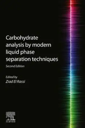 El Rassi |  Carbohydrate Analysis by Modern Liquid Phase Separation Techniques | eBook | Sack Fachmedien