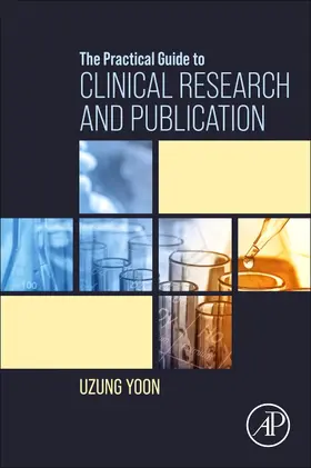  The Practical Guide to Clinical Research and Publication | Buch |  Sack Fachmedien