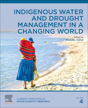 Sioui |  Indigenous Water and Drought Management in a Changing World | Buch |  Sack Fachmedien