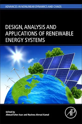 Taher Azar / Kamal |  Design, Analysis and Applications of Renewable Energy Systems | Buch |  Sack Fachmedien